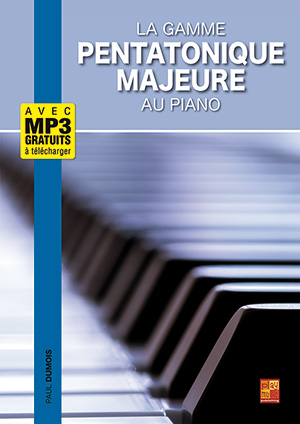 La gamme pentatonique majeure au piano