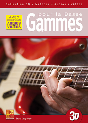 Gammes pour la basse en 3D Gammes pour la basse en 3D