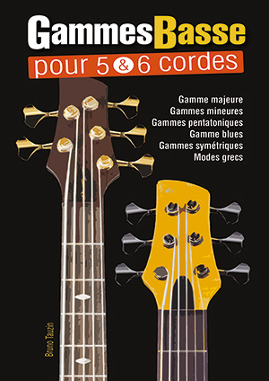 Gammes Basse pour 5 & 6 cordes