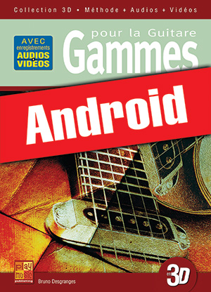 Gammes pour la guitare en 3D (Android)