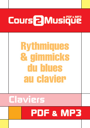 Rythmiques & gimmicks du blues au clavier