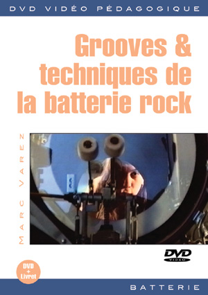 Grooves & techniques de la batterie rock