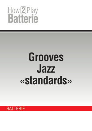 Grooves Jazz standards Grooves Jazz standards