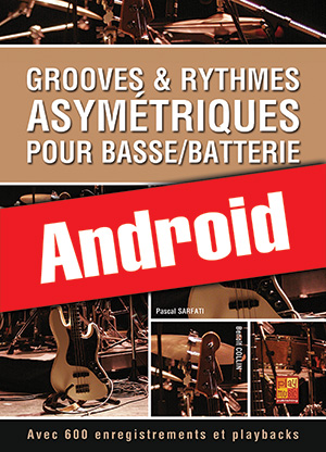 Grooves & rythmes asymétriques pour basse/batterie (Android)