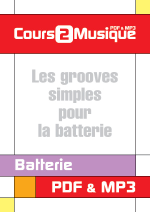 Les grooves simples pour la batterie Les grooves simples pour la batterie