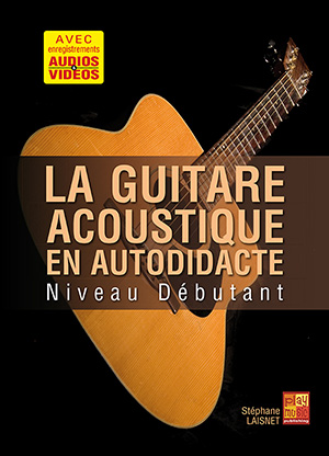 La guitare acoustique en autodidacte - Débutant