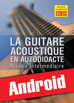 La guitare acoustique en autodidacte - Intermédiaire (Android)