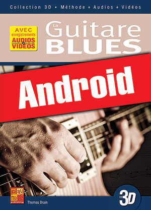 La guitare blues en 3D (Android)