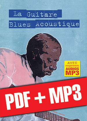 La guitare blues acoustique (pdf + mp3)