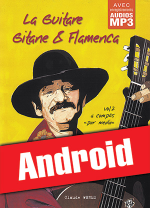 La guitare gitane & flamenca - Volume 2 (Android)