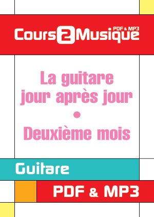 La guitare, jour après jour - Deuxième mois