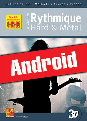 La guitare rythmique hard & métal en 3D (Android) La guitare rythmique hard & métal en 3D (Android)