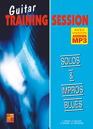 Guitar Training Session - Solos & impros blues