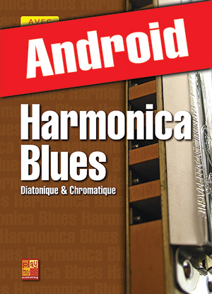 Harmonica blues - Diatonique & chromatique (Android) Harmonica blues - Diatonique & chromatique (Android)
