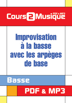 Improvisation à la basse avec les arpèges de base