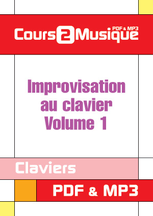 Improvisation au clavier - Volume 1