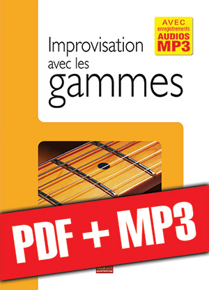 Improvisation avec les gammes (pdf + mp3)