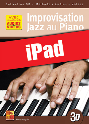 Improvisation jazz au piano en 3D (iPad)