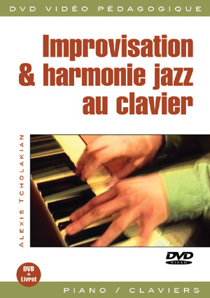 Improvisation & harmonie jazz au clavier Improvisation & harmonie jazz au clavier