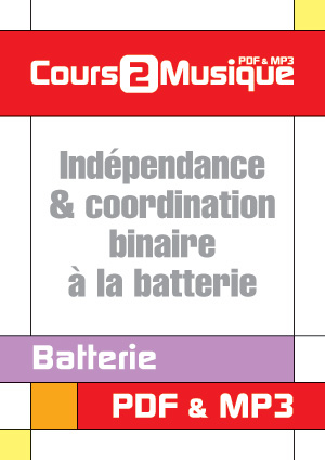 Indépendance & coordination binaire à la batterie