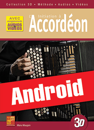 Initiation à l'accordéon en 3D (Android)
