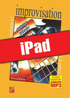 Initiation à l'improvisation à la guitare (iPad)