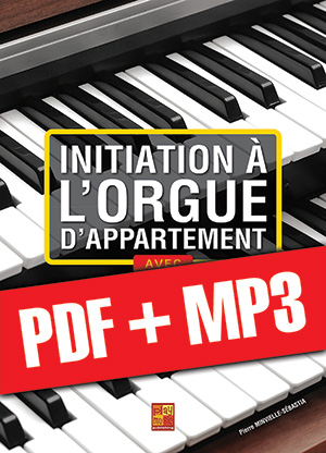 Initiation à l'orgue d'appartement (pdf + mp3)