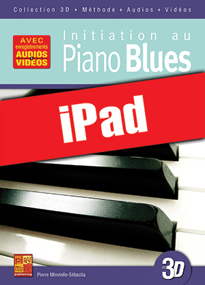 Initiation au piano blues en 3D (iPad)