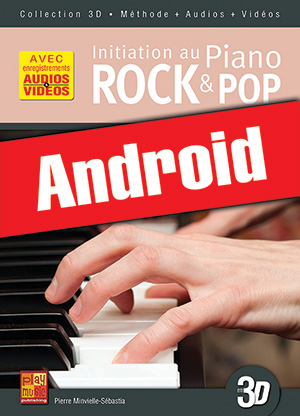 Initiation au piano rock & pop en 3D (Android)