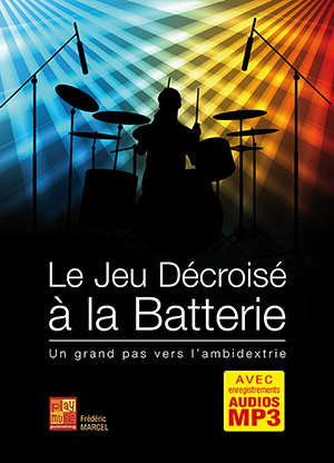 Le jeu décroisé à la batterie