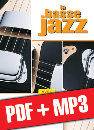 La basse jazz (pdf + mp3) La basse jazz (pdf + mp3)
