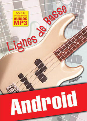 Lignes de basse (Android) Lignes de basse (Android)