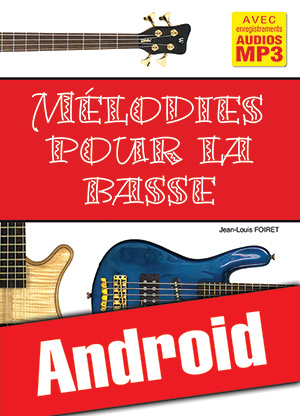 Mélodies pour la basse (Android) Mélodies pour la basse (Android)