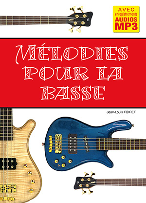 Mélodies pour la basse Mélodies pour la basse