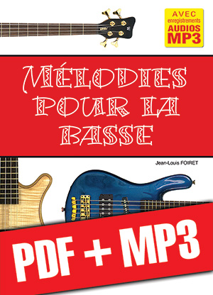 Mélodies pour la basse (pdf + mp3) Mélodies pour la basse (pdf + mp3)
