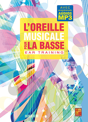 L'oreille musicale pour la basse