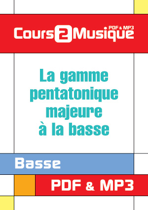 La gamme pentatonique majeure à la basse