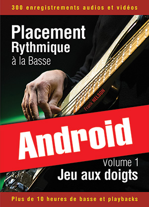 Placement rythmique à la basse - Jeu aux doigts (Android)