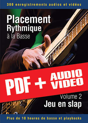 Placement rythmique à la basse - Jeu en slap (pdf + mp3 + vidéos)