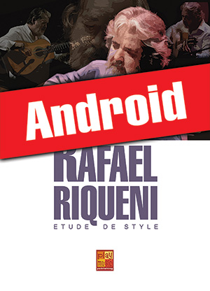 Rafael Riqueni - Etude de Style (Android)