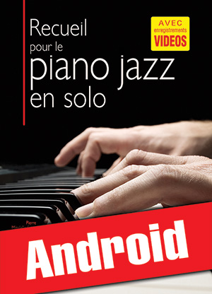 Recueil pour le piano jazz en solo (Android) Recueil pour le piano jazz en solo (Android)