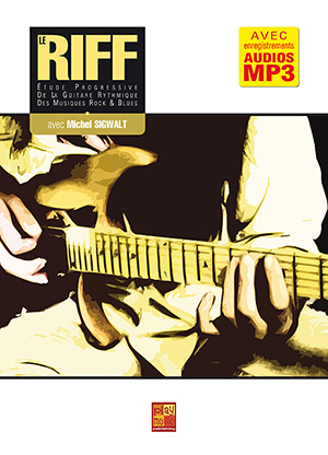 Le riff Le riff