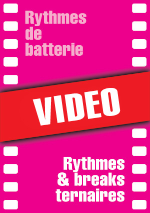 Rythmes & breaks ternaires Rythmes & breaks ternaires
