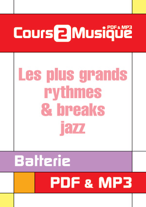Les plus grands rythmes & breaks jazz Les plus grands rythmes & breaks jazz