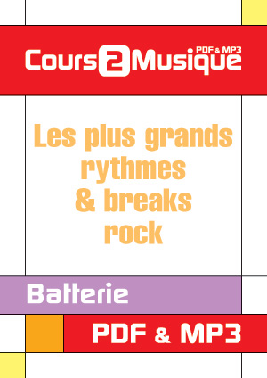 Les plus grands rythmes & breaks rock