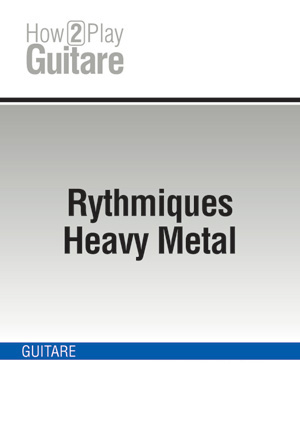 Rythmiques Heavy Metal