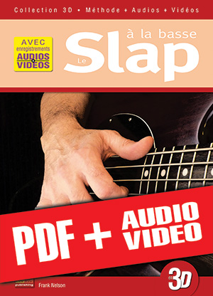 Le slap à la basse en 3D (pdf + mp3 + vidéos)