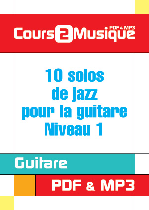 10 solos de jazz pour la guitare - Niveau 1