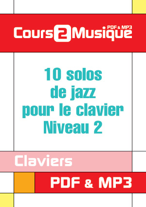 10 solos de jazz pour le clavier - Niveau 2