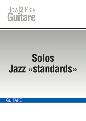 Solos Jazz standards Solos Jazz standards